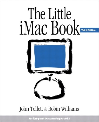 The Little iMac Book - Williams, Robin, and Tollett, John