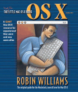 The Little Mac OS X Book - Williams, Robin