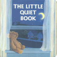 The Little Quiet Book
