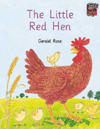 The Little Red Hen - Rose, Gerald