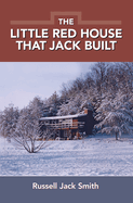The Little Redhouse That Jack Built