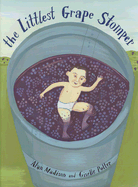 The Littlest Grape Stomper