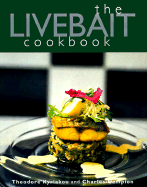 The Livebait Cookbook