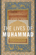 The Lives of Muhammad