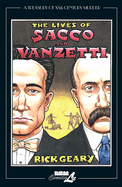 The Lives of Sacco and Vanzetti