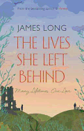 The Lives She Left Behind
