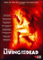 The Living and the Dead