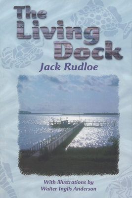 The Living Dock - Rudloe, Jack