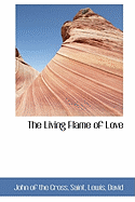 The Living Flame of Love