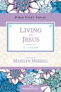 The Living in Jesus