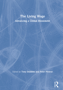 The Living Wage: Advancing a Global Movement
