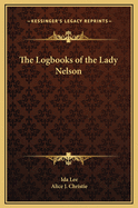 The Logbooks of the Lady Nelson