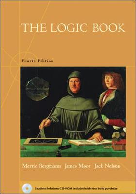 The Logic Book with Student Solutions CD-ROM - Bergmann, Merrie, and Moor, James, and Nelson, Jack