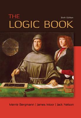 The Logic Book - Bergmann, Merrie, and Moor, James, and Nelson, Jack