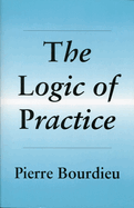 The Logic of Practice