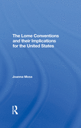 The Lome Conventions and Their Implications for the United States