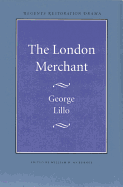 The London Merchant