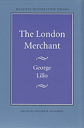 The London Merchant