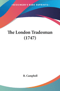 The London Tradesman (1747)