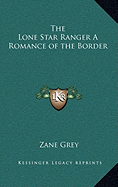 The Lone Star Ranger