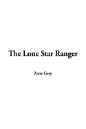 The Lone Star Ranger