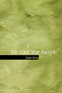 The Lone Star Ranger