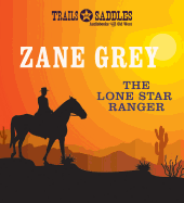 The Lone Star Ranger