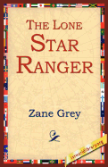 The Lone Star Ranger