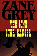 The Lone Star Ranger