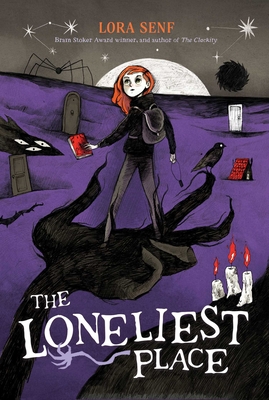 The Loneliest Place - Senf, Lora