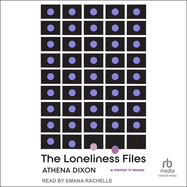 The Loneliness Files