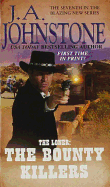 The Loner: The Bounty Killers