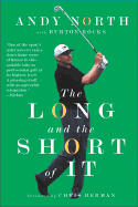 The Long and the Short of It