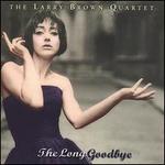 The Long Goodbye