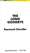 The Long Goodbye