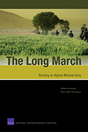 The Long March: Building an Afghan National Army