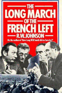 The Long March of the French Left