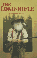The Long Rifle