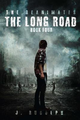 The Long Road - Rudolph, J