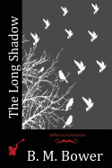 The Long Shadow