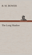 The Long Shadow