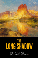 The Long Shadow