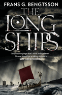 The long ships; a saga of the Viking age.