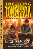 The Long Tomorrow