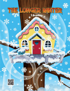 The Longer Winter: El Invierno M�s Largo Volume 1