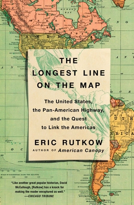 The Longest Line on the Map - Rutkow, Eric