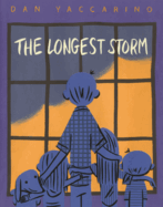 The Longest Storm