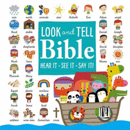 The Look and Tell Bible: Bible Stories in Rebus Format