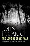 The Looking Glass War