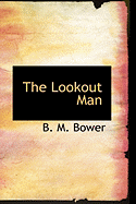 The Lookout Man